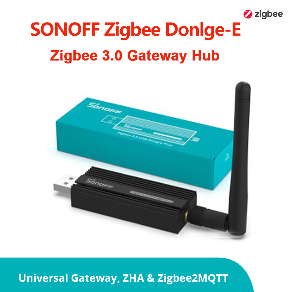 SONOFF Zigbee 3.0 USB Dongle P - Smart Home Plus 评论和价格