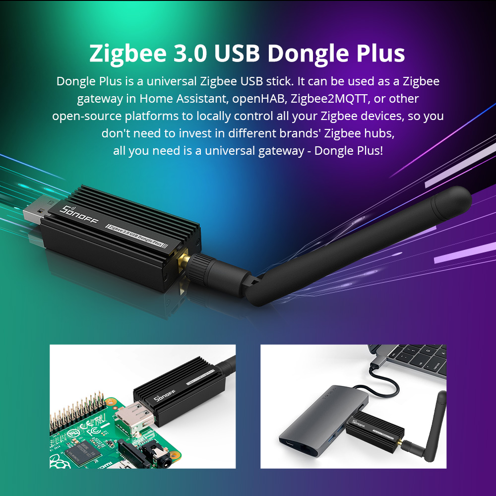 SONOFF Zigbee 3.0 USB Dongle P - Smart Home Plus 评论和价格